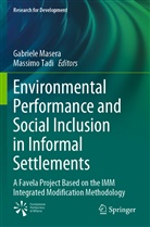 Gabriel Masera, Gabriele Masera, Tadi, Tadi, Massimo Tadi - Environmental Performance and Social Inclusion in Informal Settlements