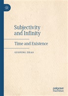 Guoping Zhao - Subjectivity and Infinity