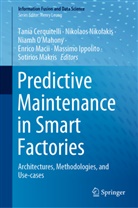 Tania Cerquitelli, Massimo Ippolito, Enrico Macii, Sotirios Makris, Nikolao Nikolakis, Nikolaos Nikolakis... - Predictive Maintenance in Smart Factories