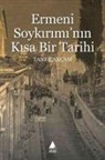 Taner Akcam - Ermeni Soykiriminin Kisa Bir Tarihi