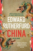 Edward Rutherfurd, Rutherfurd Edward - China