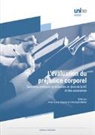 Anne-Sylvie Dupont, Christoph Müller - L'évaluation du préjudice corporel
