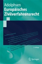 Adolphsen, Jens Adolphsen, Jens (Prof. Dr.) Adolphsen - Europäisches Zivilverfahrensrecht