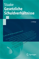 Staake, Marco Staake - Gesetzliche Schuldverhältnisse