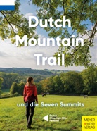 Too Hezemans, Toon Hezemans, Thijs Horbach - Dutch Mountain Trail und die Seven Summits