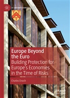 Charles Enoch - Europe Beyond the Euro