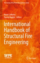 Hopkin, Hopkin, Danny Hopkin, Kevi LaMalva, Kevin Lamalva - International Handbook of Structural Fire Engineering