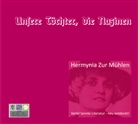 Hermynia Zur Mühlen, Julia Cortis - Unsere Töchter, die Nazinen, Audio-CD, MP3 (Hörbuch)