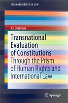 Ali Shirvani - Transnational Evaluation of Constitutions