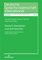 Claudio Di Meola, Joachim Gerdes, Livia Tonelli - Deutsch übersetzen und dolmetschen