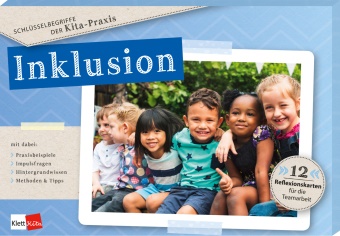 Katharin Blum, Katharina Blum, Brigitte Gronokowski, Kaarin Meyn, Kaarina Meyn, … - Schlüsselbegriffe der Kita-Praxis: Inklusion 12 Reflexionskarten für die Teamarbeit