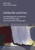 Silke Jakob, Silke Jakob (Dr.), Obitz, Nikias Obitz, Obitz (Dr.) - Solidarität und Krise