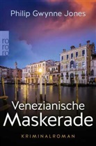 Philip Gwynne Jones - Venezianische Maskerade