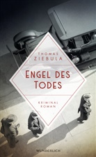 Thomas Ziebula - Engel des Todes