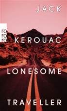 Jack Kerouac - Lonesome Traveller