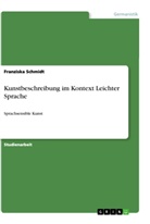 Franziska Schmidt - Kunstbeschreibung im Kontext Leichter Sprache