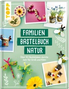 frechverlag - Familienbastelbuch Natur