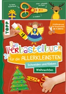 Ursula Schwab - Das Verbastelbuch für die Allerkleinsten. Schneiden und Kleben. Weihnachten. Mit Schere