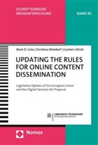 Mark Cole, Mark D Cole, Mark D. Cole, Christin Etteldorf, Christina Etteldorf, Carsten Ullrich - Updating the Rules for Online Content Dissemination