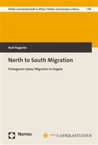 Asaf Augusto - North to South Migration