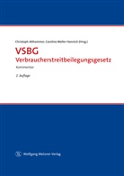 Christop Althammer, Christoph Althammer, Meller-Hannich, Meller-Hannich, Caroline Meller-Hannich - VSBG Verbraucherstreitbeilegungsgesetz