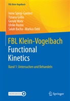Salah Bacha, Tizian Grillo, Tiziana Grillo, Gerold Mohr, Markus Oehl, Ulrike Rostin... - FBL Klein-Vogelbach Functional Kinetics