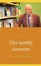 Dietmar Dressel - Our earthly concerns