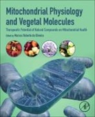Marcos Roberto de Oliveira, Marco De Roberto De (Professor Oliveira, Marcos Roberto De Oliveira, Marcos Roberto De (Associate Professor Oliveira, Marcos Roberto de (Professor Oliveira - Mitochondrial Physiology and Vegetal Molecules