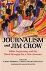 Kathy Roberts (EDT)/ Bedingfield Forde, Kathy Roberts Bedingfield Forde, Sid Bedingfield, Kathy Roberts Forde - Journalism and Jim Crow