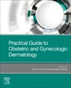 Pooya Khan Mohammad Beigi, Pooya Khan Mohammad (New York Medical College Beigi, Beigi Pooya Khan Mohammad - Practical Guide to Obstetric and Gynecologic Dermatology