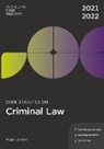 Mark James - Core Statutes on Criminal Law 2021-22