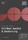 Martin Wasik, Wasik Martin - Core Statutes on Criminal Justice & Sentencing 2021-22