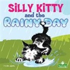 Nicola Lopetz - Silly Kitty and the Rainy Day