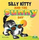 Nicola Lopetz - Silly Kitty and the Sunny Day