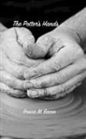 Ronna M. Bacon, Ronna M Bacon - The Potter's Hands