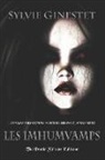 Sylvie Ginestet, The Poetic Shivers Editions - Les Imhumvamps: L'intégrale