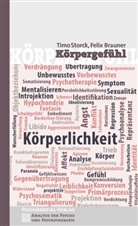 Felix Brauner, Timo Storck - Körpergefühl