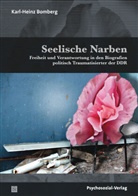 Karl-Heinz Bomberg, Andreas Maercker - Seelische Narben