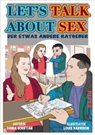 Dania Schiftan, Louis Harrison - Let´s talk about Sex