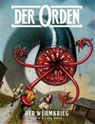 Joh Burns, John Burns, Kek-W - Der Orden - Der Wurmkrieg. Bd.3