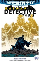 Doug Mahnke, Doug u a Mahnke, Travis Moore, Peter Tomasi, Peter J Tomasi, Peter J. Tomasi... - Batman - Detective Comics (2. Serie). Bd.11