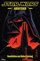 Dere Charm, Derek Charm, Chris Fenoglio, Chris u a Fenoglio, Robert Hack, Corin Howell... - Star Wars Abenteuer - Geschichten aus Vaders Festung. Bd.9