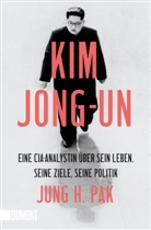 Jung H Pak, Jung H. Pak - Kim Jong-un