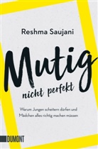 Reshma Saujani - Mutig, nicht perfekt