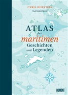 Cyril Hofstein, Karin Doering-Froger - Atlas der maritimen Geschichten und Legenden