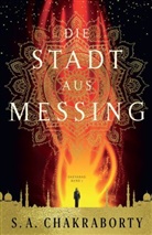 S A Chakraborty, S. A. Chakraborty - Die Stadt aus Messing