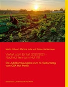 Hartkemeyer, Julia Hartkemeyer, Martin Hartkemeyer, Martina Hartkemeyer, Tobias Hartkemeyer, Marti Kühnert... - Vielfalt statt Einfalt 2020/2021 - Nachrichten vom Hof VIII