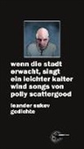 Leander Sukov - wenn die stadt erwacht, singt ein leichter kalter wind songs von polly scattergood