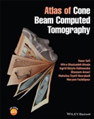 Mitra Ahsaie, Mitra G. Ahsaie, Mitra Ghazizadeh Ahsaie, Ghassem Ansari, Maryam Fazlalipour, Ró&amp;... - Atlas of Cone Beam Computed Tomography