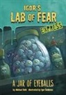 Michael Dahl, Michael (Author) Dahl, Dahl Michael, Igor Sinkovec - A Jar of Eyeballs - Express Edition